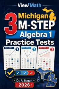 3 Michigan M-STEP Algebra 1 Math Practice Tests