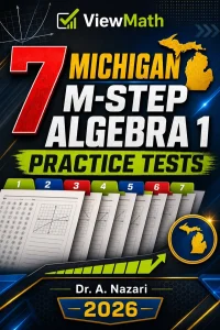 7 Michigan M-STEP Algebra 1 Math Practice Tests