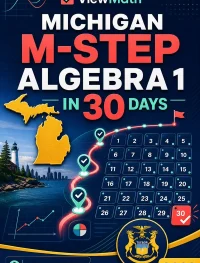 Michigan M-STEP Algebra 1 Math in 30 Days