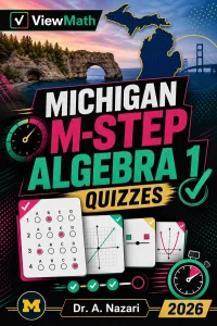 Michigan M-STEP Algebra 1 Math Quizzes