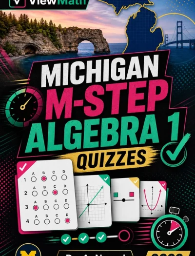 Michigan M-STEP Algebra 1 Math Quizzes