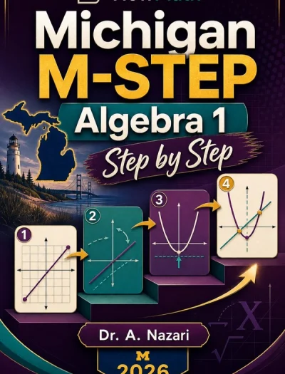 Michigan M-STEP Algebra 1 Math Step by Step