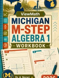 Michigan M-STEP Algebra 1 Math Workbook