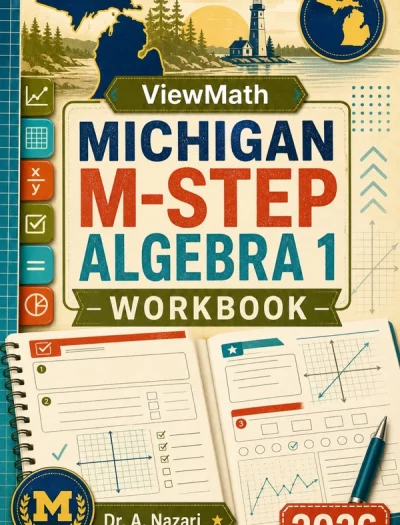 Michigan M-STEP Algebra 1 Math Workbook