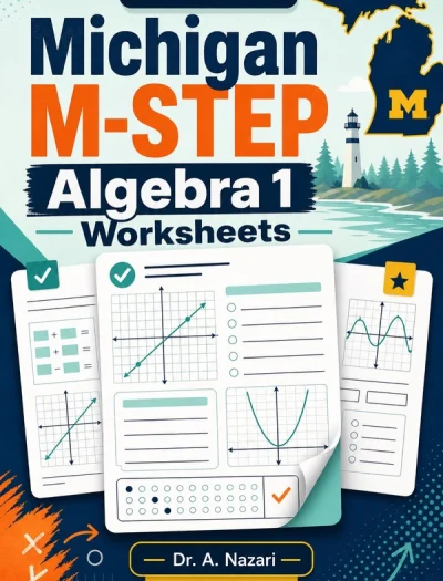 Michigan M-STEP Algebra 1 Worksheets