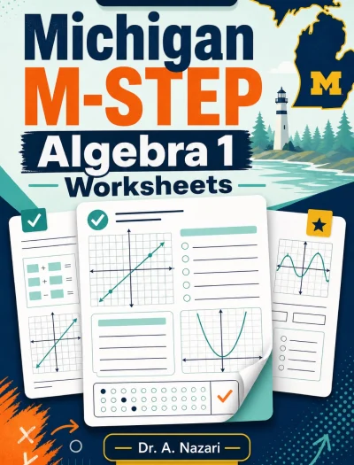 Michigan M-STEP Algebra 1 Worksheets