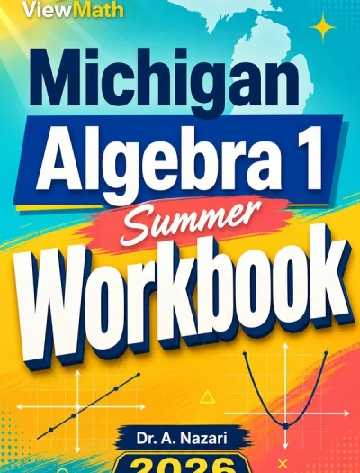Michigan M-STEP Algebra 1 Summer Workbook