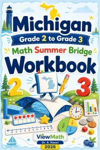 Michigan Grade 2 to Grade 3 Math Summer Bridge Workbook