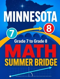 Minnesota MCA Grade 7 to Grade 8 Math Summer Bridge
