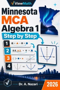 Minnesota MCA Algebra 1 Math Step by Step