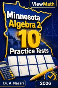 10 Full-Length Minnesota Algebra 2 Practice Tests