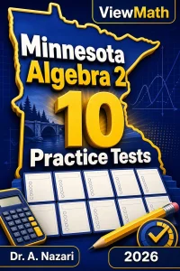 10 Full-Length Minnesota Algebra 2 Practice Tests