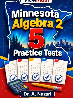 5 Full-Length Minnesota Algebra 2 Practice Tests