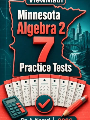 7 Full-Length Minnesota Algebra 2 Practice Tests