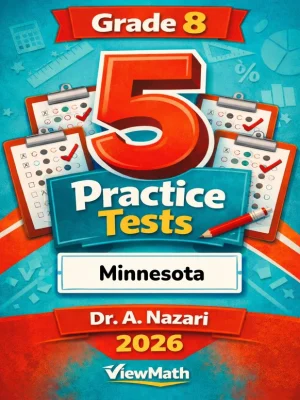 5 Full-Length Minnesota MCA Grade 8 Math Practice Tests
