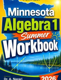 Minnesota MCA Algebra 1 Summer Workbook