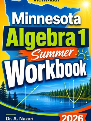 Minnesota MCA Algebra 1 Summer Workbook