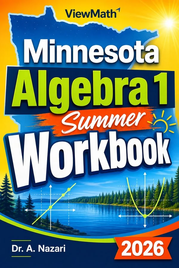 Minnesota MCA Algebra 1 Summer Workbook