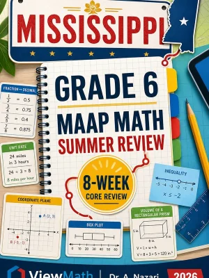 Mississippi MAAP Grade 6 Math Summer Review