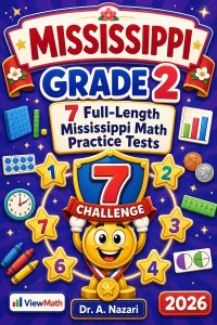 7 Full-Length Mississippi Grade 2 Math Practice Tests
