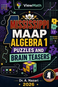 Mississippi MAAP Algebra 1 Puzzles and Brain Teasers