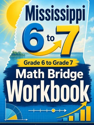 Mississippi MAAP Grade 6 Math Summer Bridge Workbook
