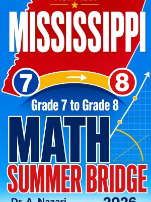 Mississippi MAAP Grade 7 Math Summer Bridge
