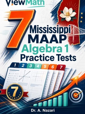 7 Mississippi MAAP Algebra 1 Practice Tests