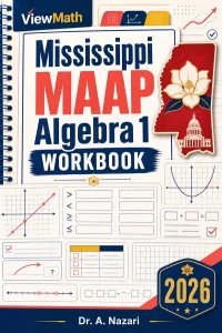 Mississippi MAAP Algebra 1 Math Workbook