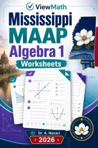 Mississippi MAAP Algebra 1 Worksheets