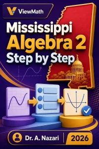 Mississippi Algebra 2 Step by Step