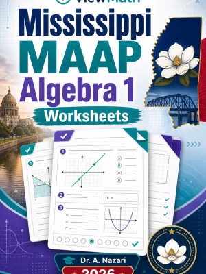 Mississippi MAAP Algebra 1 Worksheets