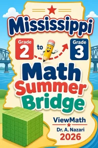 Mississippi Grade 2 to Grade 3 Math Summer Bridge