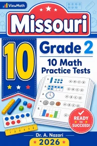 10 Full-Length Missouri Grade 2 Math Practice Tests