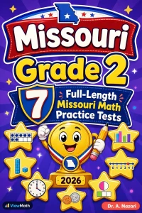 7 Full-Length Missouri Grade 2 Math Practice Tests