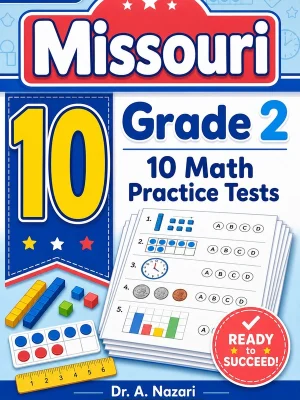 10 Full-Length Missouri Grade 2 Math Practice Tests