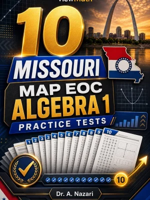 10 Missouri MAP EOC Algebra 1 Practice Tests
