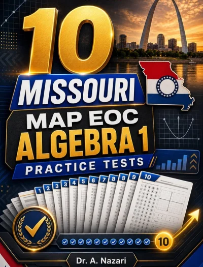 10 Missouri MAP EOC Algebra 1 Math Practice Tests