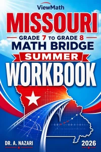 Missouri MAP Grade 7 to Grade 8 Math Summer Bridge Workbook
