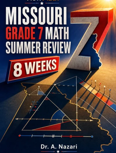 Missouri MAP Grade 7 Math Summer Review