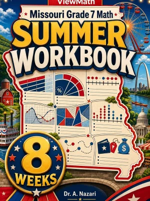 Missouri MAP Grade 7 Math Summer Review Workbook