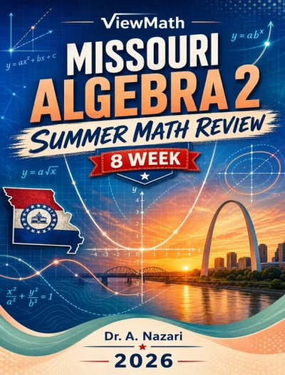 Missouri Algebra 2 Math Summer Review