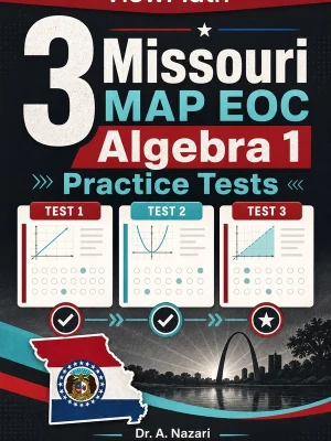 3 Missouri MAP EOC Algebra 1 Practice Tests