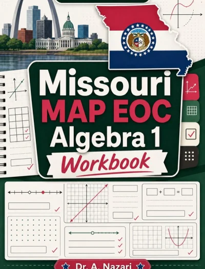 Missouri MAP EOC Algebra 1 Math Workbook