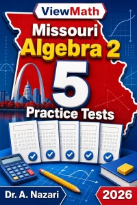5 Full-Length Missouri Algebra 2 Practice Tests
