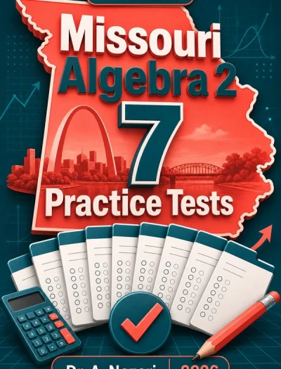 7 Full-Length Missouri Algebra 2 Practice Tests