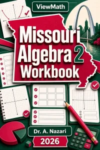 Missouri Algebra 2 Workbook