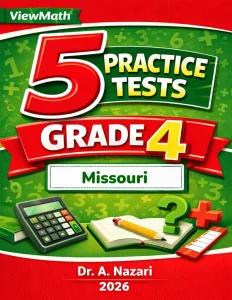 5 Full-Length Missouri MAP Grade 4 Math Practice Tests