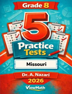 5 Full-Length Missouri MAP Grade 8 Math Practice Tests