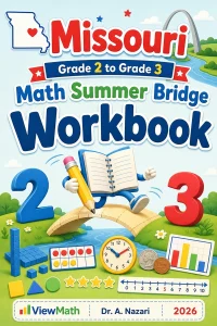 Missouri Grade 2 to Grade 3 Math Summer Bridge Workbook